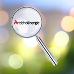Anticholinergic Properties of Medications and Their Adverse Side Effects