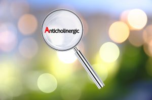 Anticholinergic Properties of Medications and Their Adverse Side Effects